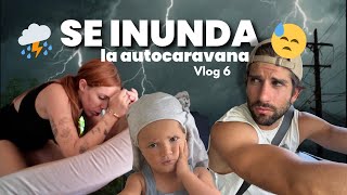 VLOG 6: viviendo en autocaravana🚌 se INUNDA nuestra cama😳