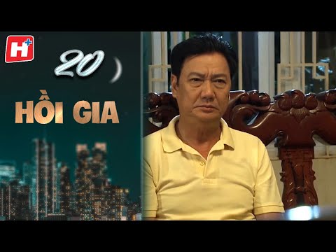 Hồi Gia - Tập 20 | HTV Phim Tình Cảm Việt Nam