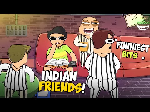 Mind Blowing ,Hilarious Indian Friends  - Funniest bits