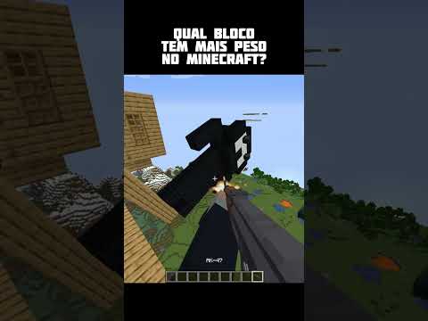 Qual tem mais peso minecraft?