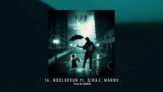 Toy - Noolhevun ft. Siraj, Marnu [Prod. Demon]