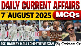 07 Aug 2025 Daily Current affairs 