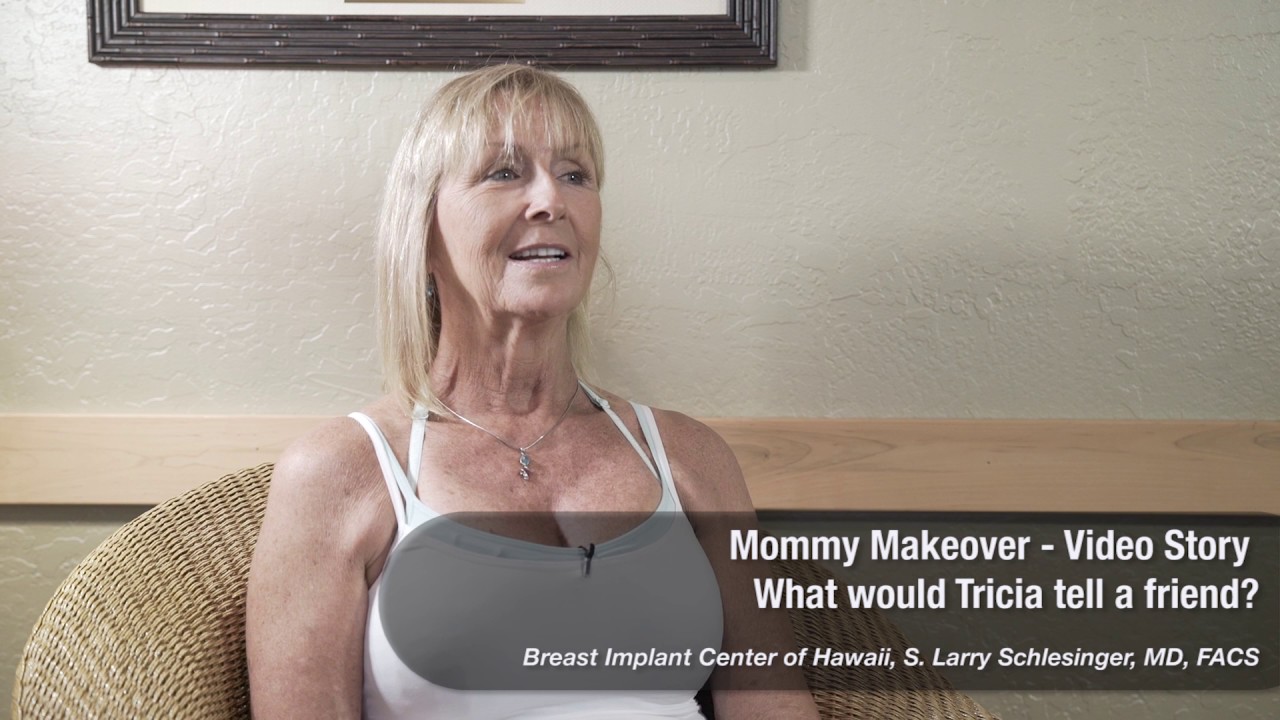 Results After Mommy Makeover - How Tricia Feels and What She Would Tell Her Friend - Breast Implant Center of Hawaii