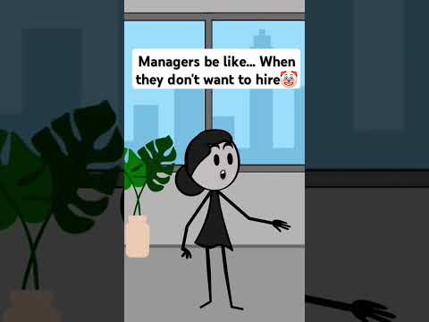 Manager be like.... when they don't want to hire🤡 #viral #foryou #animation #work #managersbelike