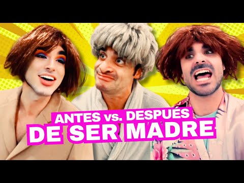 ANTES vs. DESPUÉS de tener HIJOS 🫠🤣