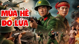 MÙA HÈ ĐỎ LỬA FULL - Phim Lẻ Chiến Tranh Việt Nam Đặc Sắc | Phim Chiến Tranh Việt Nam Trước Năm 1975