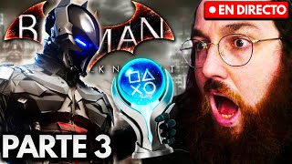 Eloy TERMINA la HISTORIA de BATMAN ARKHAM KNIGHT (Parte 3)
