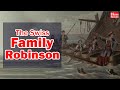 The Swiss Family Robinson Concepts