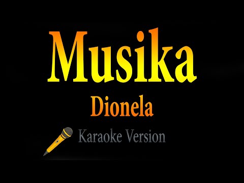 Dionela – Musika (Karaoke)