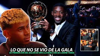 Así FUE la REACCIÓN de LAMINE YAMAL al ver a DEMBELÉ BALÓN de ORO | LO QUE NO SE VIÓ de la GALA