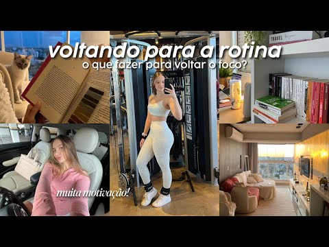 VOLTANDO PARA A ROTINA | pós feriado, organização, planejamento...