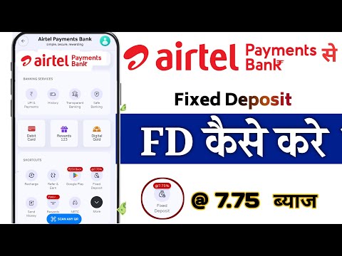 Airtel payment bank me fd kaise kare 2024 | Airtel payment bank fixed deposit