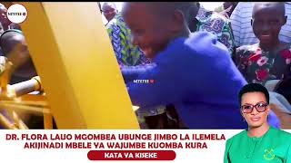 SERA ZA DR FLORAH LAUO ZAZIDI KUKONGA NYOYO ZA WAJUMBE NA WANAILEMELA KWA UJUMLA