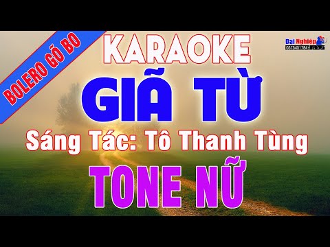 Giã Từ Karaoke Bolero Gõ Bo Tone Nữ Nhạc Sống Cực Hay Dễ Hát || Karaoke Đại Nghiệp