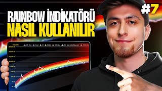 Bitcoin Rainbow İndikatörü Nedir? | Rainbow Grafiği Nasıl İncelenir? | Onchain ile Para Kazan #7