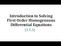 Homogeneous Differential Equations and Solutions