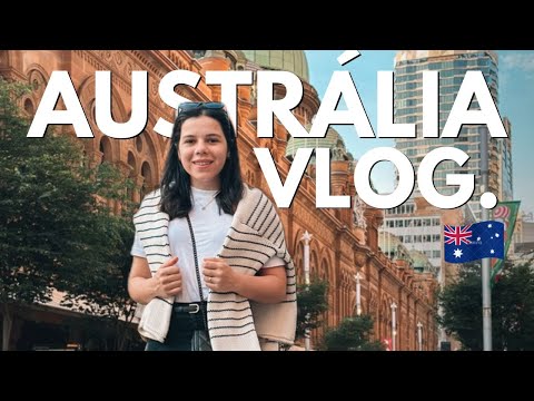 Minha rotina morando na Austrália, como é morar em Sydney - Primeiro VLOG da minha semana