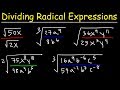 Dividing Radicals and Simplifying Expressions