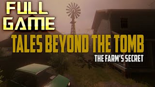 Tales Beyond The Tomb - The Farm's Secret | Full Game Walkthrough | No Commentary