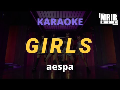 aespa – Girls KARAOKE Instrumental With Lyrics