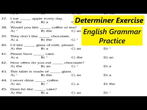 Determiners Exercise | Use of A, An, The | Much Many | Some, Any | Little, Few | Practice Set  - 40