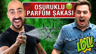 OSURUKLU PARFÜM ŞAKASI 💩
