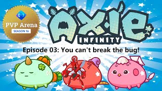 Axie Infinity Arena: Road To Ranked Episode 04: I can't believe it's not Bulbasaur!