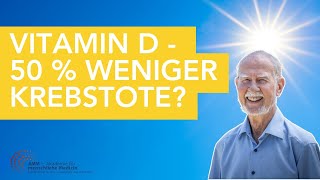 50 % weniger Krebs-Tote – nur durch Vitamin D?! Prof. Jörg Spitz klärt auf