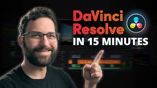 DaVinci Resolve Tutorial for Beginners in 15 Minutes