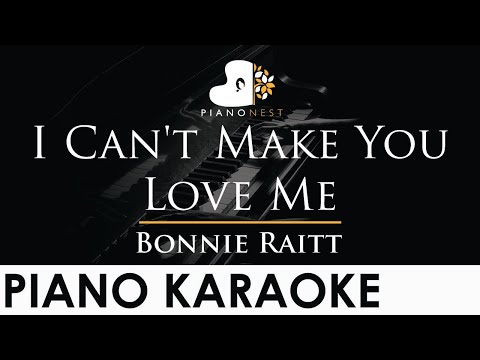 Bonnie Raitt – I Can’t Make You Love Me – Piano Karaoke Instrumental Cover with Lyrics