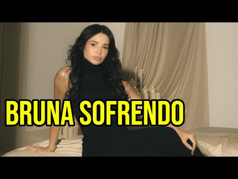 BRUNA GOMES PASSA DIFICULDADE + FOI PRO BRASIL!