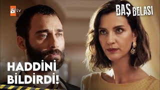 Şahin'in dengesiz hareketlerine birinin dur demesi gerekiyor - Baş Belası 1. Bölüm
