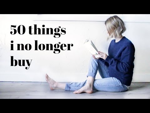 50 THINGS I DON'T BUY | Minimalism Series