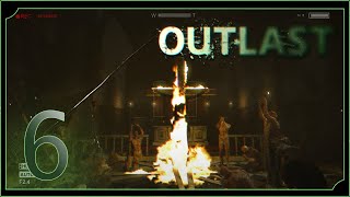 [Outlast] - 6 - Мученик