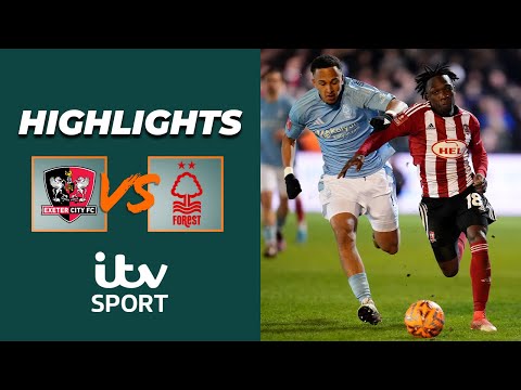 HIGHLIGHTS | Nottingham Forest taken to penalties by League One Exeter City | FA Cup 24/25