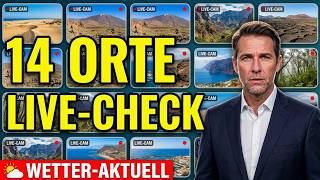 Canarias News 1 Wochenwetter aktuell in 14 selektierten Orten (4 Wunschorte) mit Live-Impressionen