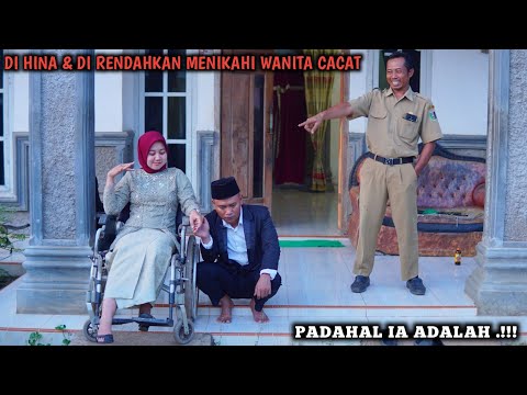 DIHINA & DIRENDAHKAN, KARENA MENIKAHI WANITA C4'CAT, PADAHAL IA ADALAH !!! FILM INSPIRASI