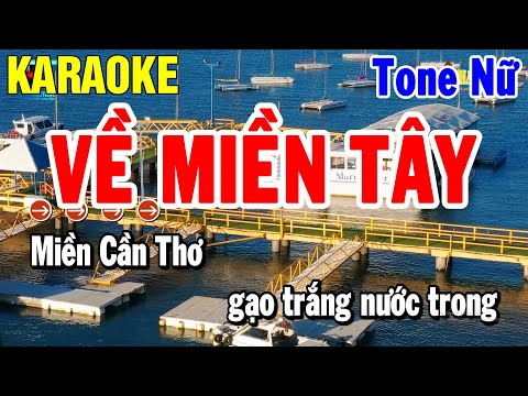 Karaoke Về Miền Tây Tone Nữ | Nhạc Sống Cha Cha Dễ Hát | Karaoke Thanh HẢI