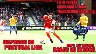 FAN MADE Braga vs Estoril | Liga Portugal Gameplay Simulation | EA FC 26