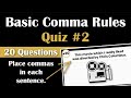 Mastering Basic Comma Rules in 20 Sentences