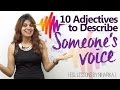 Voice Characteristics and Descriptions