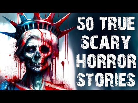 50 Scary Stories From Every US State | True Horror Stories To Fall Asleep To