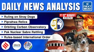 Daily News Analysis | 12 August 2025 | Current Affairs Today | UPSC | NEXT IAS