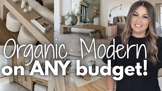 HOW TO DECORATE ORGANIC MODERN ON A BUDGET | TIPS FOR DECORATING YOUR HOME ORGANIC MODERN STYLE