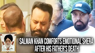 Salman Khan Comforts Emotional Shera After His Father's Death 🙏