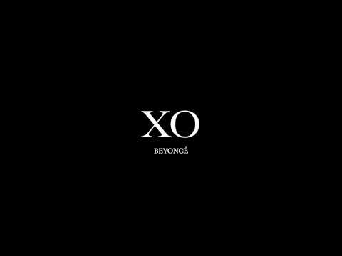 XO by Beyoncé (Lyrics)