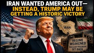 Iran Wanted America Out—Instead, Trump May Be Getting a Historic Victory"