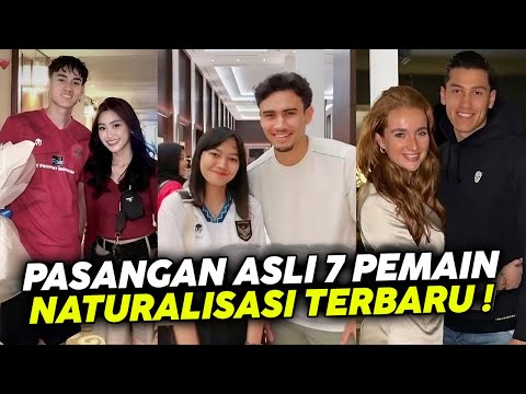 PASANGAN ASLI 7 PEMAIN NATURALISASI TERBARU INDONESIA