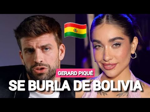 La Reacción de Gerard Piqué a Los Shows de María Becerra en Bolivia