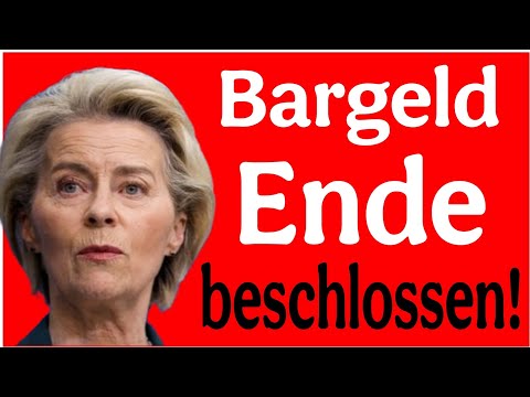 Ursula von der Leyen GEWINNT: EU beschließt Bargeldabschaffung